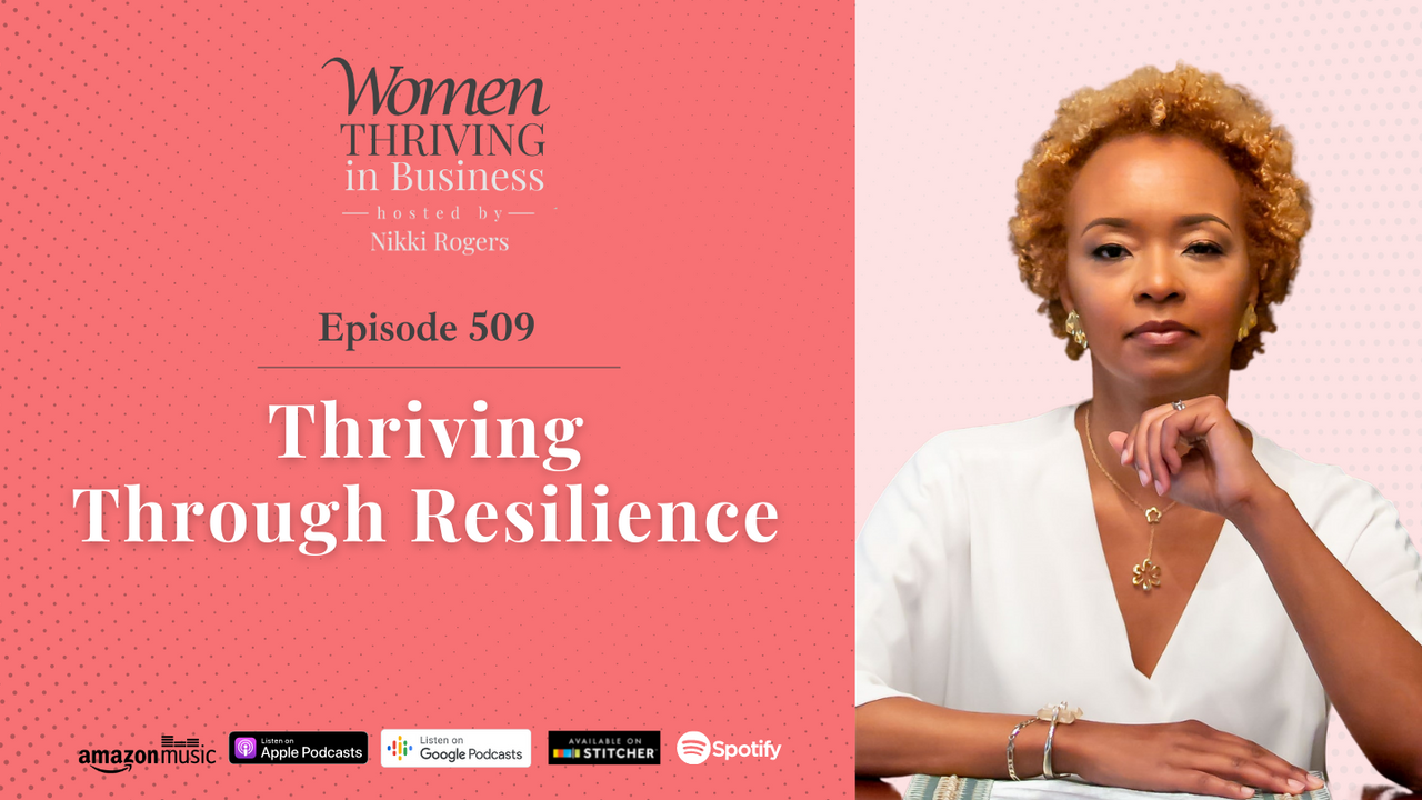 CUVbThpPTCCmWSkb8WLA_Thriving_Through_Resilience_-_Women_Thriving_in_Business