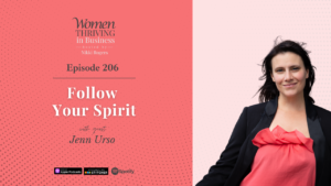 Episode 206: Follow Your Spirit | Jenn Urso Thumbnail